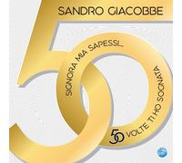 Giacobbe Sandro - Signora Mia Sapessi: 50 Volte Ti Ho Sognata [Vinyl LP]