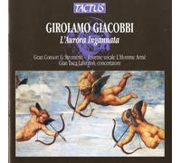 Giacobbi Girolamo : l'Aurora Ingannata