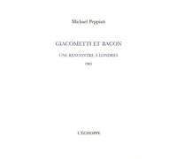 Giacometti et Bacon: Une rencontre à Londres 1965