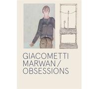 Giacometti Marwan / Obsessions Edition bilingue français-anglais - Françoise Cohen - Fage Eds - relié - Beau livre
