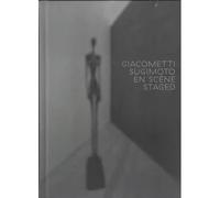Giacometti Sugimoto - En Scène
