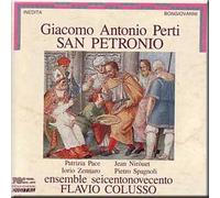 Giacomo Antonio Perti - Perti - San Petronio - Flavio Colusso (UK Import)