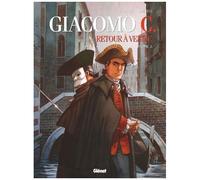 Jean Dufaux & Griffo – Giacomo C. : Retour à Venise – Tome 2 : Le Maître d'école