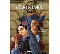 Jean Dufaux – Giacomo C. Tome 08 : La non-belle – Cartonné – Glénat