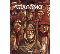 Jean Dufaux – Giacomo C. Tome 15 : La chanson des guenilles – Cartonné – Glénat