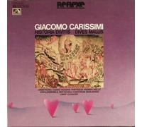 Giacomo Carissimi - Sheila Armstrong · Eva Csapó · Nigel Rogers · Ian Partridge · Kurt Widmer · Matthias Hölle , Schola Cantorum Basiliensis , Linde-Consort - Giacomo Carissimi - Sheila Armstrong · Eva Csapó · Nigel Rogers · Ian Partridge · Kurt Widmer · Matthias Hölle , Schola Cantorum Basiliensis , Linde-Consort - Historia Divitis (Dives Malus) - EMI Electrola - 1C 063-30 121, Die Stimme Seines Herrn - 1C 063