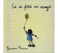 Giacomo Franco - Se Io Fossi Un Mago