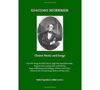 Giacomo Meyerbeer Choral Music
