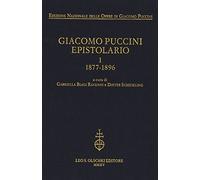 Giacomo Puccini. Epistolario. 1877-1896 (Vol. 1)