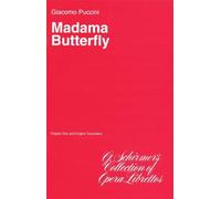 Giacomo puccini: madama butterfly (libretto) livre sur la musique