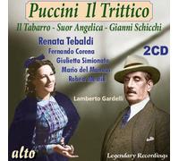 Puccini : Il Trittico. Tebaldi, Del Monaco, Simionato, Gardelli.