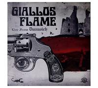 Giallos Flame - Live from Dunwich