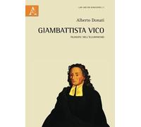 Giambattista Vico: Filosofo Dell'Illuminismo