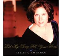 Giammanco, Leslie - Let My Song Fill Your Heart