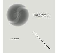 Giammarco Maurizio - Only Human [Import]