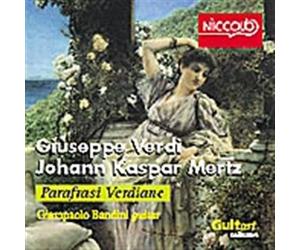 Giampaolo Bandini, Guitar - Verdi/Mertz: Parafrasi Verdiane