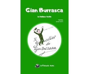 Gian Burrasca: in italiano facile