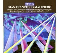 Luca Paccagnella & Sabrina Alberti – Malipiero : Intégrale pour violoncelle et piano – Tactus
