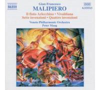 Gian Francesco Malipi Malipiero: Il finto Arlecchico / Vivaldiana / Invenzi (CD)