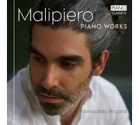 Gian Francesco Malipiero – Œuvres pour Piano – CD – Edel