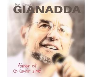 Gianadda, Jean-Claude - Aimer et se savoir aime