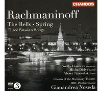 Rachmaninov : Oeuvres Chorales, Spring, Op.20 / 3 Russian Songs, Op.41 / The Bells, Op.35
