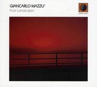 Giancarlo Mazzu - Pure Landscapes