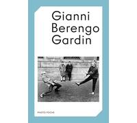 GIANNI BERENGO GARDIN (2024): PHOTO POCHE N°102