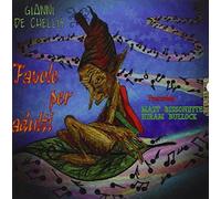 Gianni De Chellis - Favole Per Adulti