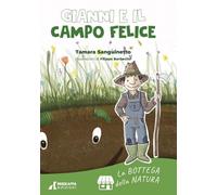 Gianni e il campo felice