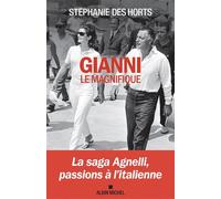 Gianni le magnifique - Stéphanie Des Horts - Albin Michel - ebook (ePub) - Roman