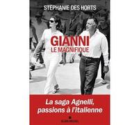 Stéphanie Des Horts – Gianni le magnifique – Les Éditions Albin Michel