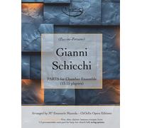 Gianni Schicchi, PARTS for Chamber Ensemble: (13-15 players)