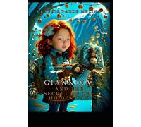 GIANNINA AND THE SECRET OF THE HIDDEN TAX: A Journey from Tierra del Fuego to the Chilean Antarctic