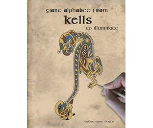 Giant Alphabet from Kells: to illuminate