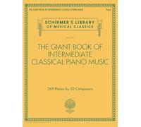 Giant Book of Intermediate Classical Piano Music.