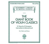 Giant Book of Violin Classics - Violon et Piano