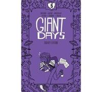 Giant Days Library Edition Vol. 5 by John Allison John Allison (Auteur)