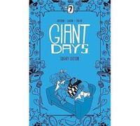 Giant Days Library Edition Vol 7 by John Allison John Allison (Auteur)