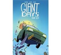 Giant Days Vol. 12 by John Allison & Illustrated by Max Sarin John Allison Illustrated by Max Sarin (Auteur)
