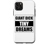 Giant Dick Tiny Dreams Coque pour iPhone 11 Pro Max