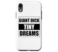 Giant Dick Tiny Dreams Coque pour iPhone XR