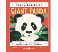 Giant Panda Young Zoologist by Neon Squid Neon Squid (Auteur)