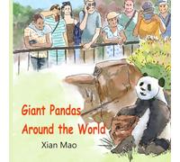 Giant Pandas Around the World
