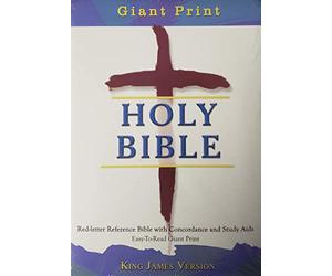 Giant Print Holy Bible: Red-Letter Reference Bible with Concordance and Study Aids Easy-To-Red Giant Print (King James Version)