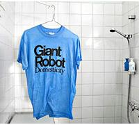 Giant Robot - Domesticity [Import]