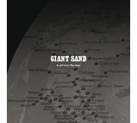 Giant Sand - Is All Over the Map