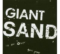 Giant Sand - Is All Over The Map By Giant Sand (2004-09-13)