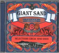 Giant Sand - Selections Circa 1990 [Import]