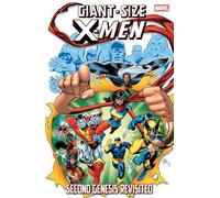 Giant-Size X-Men: Second Genesis Revisited – Marvel Comics